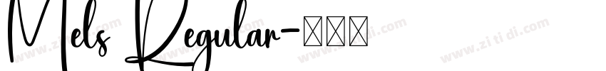 Mels Regular字体转换